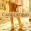 Café Latino Bossanova Sounds - Bossa Lounge Exotic Sexy Music album lyrics, reviews, download