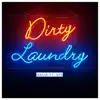 Dirty Laundry (ft. Syd) - Single album lyrics, reviews, download