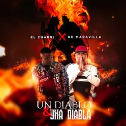 Un Diablo & Una Diabla - Single - RD Maravilla Un Diablo & Una Diabla - Single - RD Maravilla