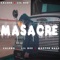 Masacre (feat. Lil Dee) - Calero lyrics