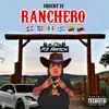 Ranchero - Single album lyrics, reviews, download