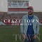 Crazy-Town - Alex Butler lyrics