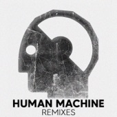 Human Machine (Remixes) artwork