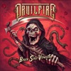 Devilfire - What You Pay For