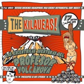 The Kilaueas - Tunguska Blast!