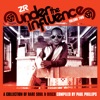 Under the Influence Vol.2 compiled by Paul Phillips, 2012