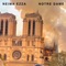 Notre Dame - Neima Ezza lyrics