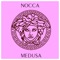 Medusa - Nocca lyrics