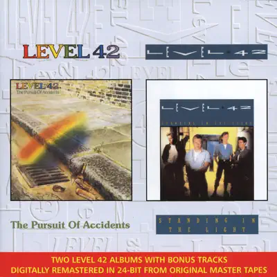 The Pursuit of Accidents / Standing In the Light (Remastered) - Level 42