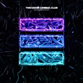 Ordinary by Two Door Cinema Club