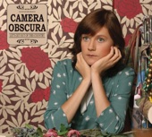 Camera Obscura - Razzle Dazzle Rose