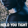 Hold You Tight (feat. C-Mart) - Single