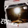 Stream & download Viral Cypher 1 - Single