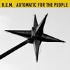 Automatic For The People (25th Anniversary Edition) [2017 Remaster], 1992