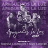 Apaguemos la luz, Vol. 2 by Fat Broka, Juliano Sosa, Carlitos Junior, Ceaese, Drago iTunes Track 1