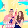 Tequila y Champán - Single