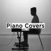 Piano Covers, Vol. 12 album lyrics, reviews, download