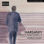 Harsányi: Complete Piano Works, Vol. 3 artwork