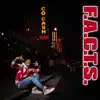 F.A.C.T.S. album lyrics, reviews, download