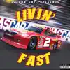 Livin' 2 Fast album lyrics, reviews, download