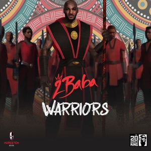 2Baba - Warriors - Zortam Music