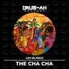 Stream & download The Cha Cha - EP