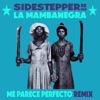 Me Parece Perfecto (feat. Sidestepper) [Sidestepper Remix] - Single