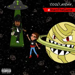 #StartTheGame by Cooli Highh album reviews, ratings, credits