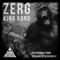 King Kong (Digid Remix) - Zerg & Digid lyrics