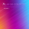 Play of Colors, Vol. 3