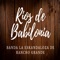 Rios De Babilonia - Banda La Eskandaloza De Rancho Grande lyrics