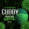 Pandemic Survival (feat. Hwy Foe) - Single album lyrics, reviews, download
