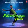 Stream & download Nachunga Aise - Single