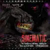 Sinematic (feat. The Flatlinerz, Mr. Hyde, Kool G Rap, Blaze Ya Dead Homie & Reef the Lost Cauze) - Single album lyrics, reviews, download