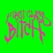 First Class Bitch - Confidence Man lyrics