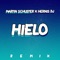 En El Cuello Tengo Hielo (feat. Hernis Dj) - Martin Schuster Dj lyrics