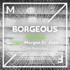 Famous (feat. Morgan St. Jean) [The Remixes] - Single album lyrics, reviews, download