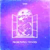 Morning Mood - Single album lyrics, reviews, download