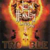 Trouble album lyrics, reviews, download