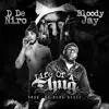 Life of a Thug (feat. Bloody Jay) - Single album lyrics, reviews, download