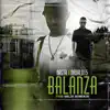 Stream & download Balanza (feat. Nadal015) - Single