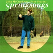 John McCutcheon - Spring Fever