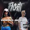 Fight (feat. Jehry Robinson) - Single album lyrics, reviews, download