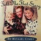 They'll Never Take Jesus (Out of My Heart) - Michael Combs lyrics