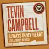 Always In My Heart (Full Body Remix) - Single album lyrics, reviews, download