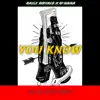 You Know (feat. O'hara) - Single album lyrics, reviews, download