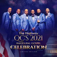 The Highway Qc's 2021 Inaugural Gospel Celebration Limited Edition - Single by The Highway Q.C.'s album reviews, ratings, credits