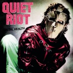Quiet Riot - Don't Wanna Let You Go