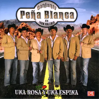 Una Rosa y una Espina - Conjunto Peña Blanca