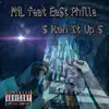 Ran It Up (feat. Ea$t Phille) - Single album lyrics, reviews, download